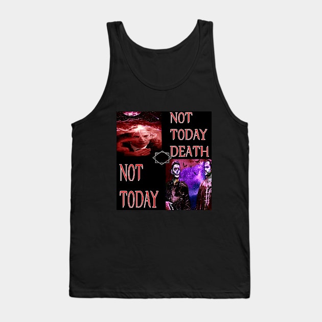 Not Today Death. Not Today. Tank Top by Erik Morningstar 